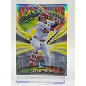 2025 Bowman Chrome JJ Wetherholt Max Volume Refractor Insert St Louis Cardinals